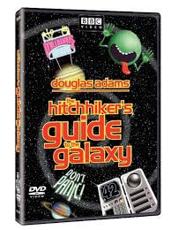 Hitch hikers <br />gide to the Galaxy